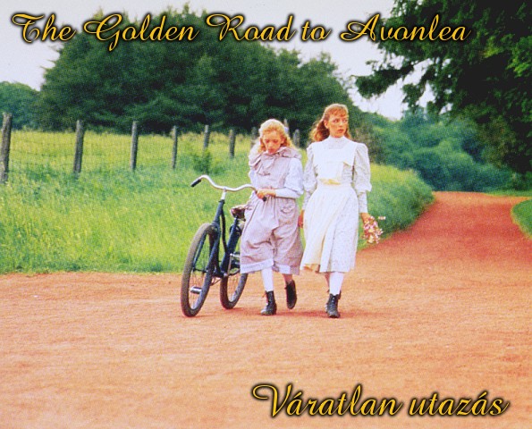 The Golden Road to Avonlea - opening image