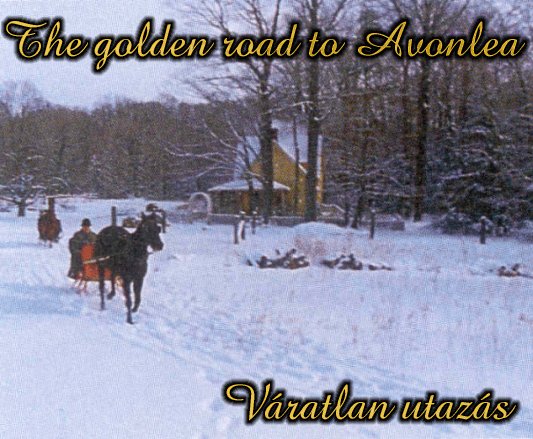The Golden Road to Avonlea - opening image